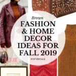 brown fall fashion and home decor collage